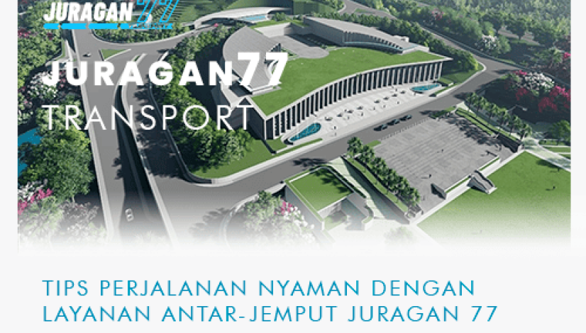 blog-Tips-Perjalanan-Nyaman-dengan-Layanan-Antar-Jemput-Juragan-77